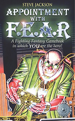 Fighting Fantasy 17 Appointment with F.E.A.R. (Fighting Fantasy) (9781840465273) by [???]