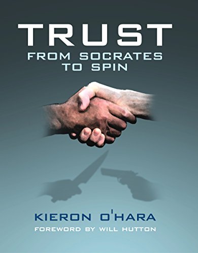 Beispielbild fr Trust: .From Socrates to Spin zum Verkauf von AwesomeBooks