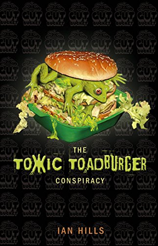Beispielbild fr The Toxic Toadburger Conspiracy zum Verkauf von AwesomeBooks