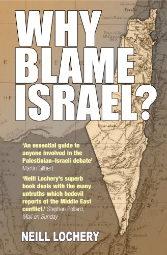 Beispielbild fr Why Blame Israel?: The Facts Behind the Headlines zum Verkauf von WorldofBooks