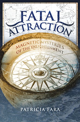 Stock image for Fatal Attraction : Magnetic Mysteries of the Enlightenmnet for sale by Adagio Books