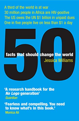 Stock image for 50 Facts That Should Change the World for sale by ThriftBooks-Atlanta