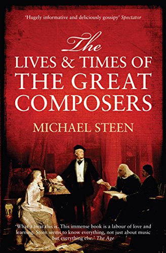 Beispielbild fr The Lives and Times of the Great Composers zum Verkauf von WorldofBooks