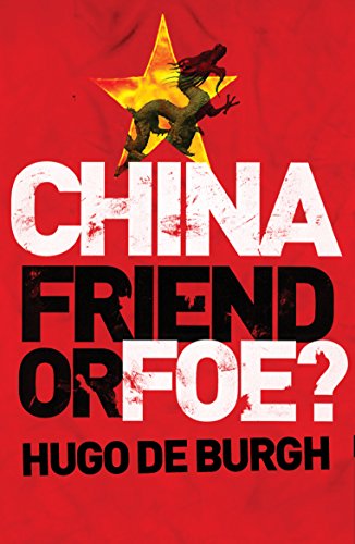 Beispielbild fr China : Friend or Foe? zum Verkauf von Better World Books