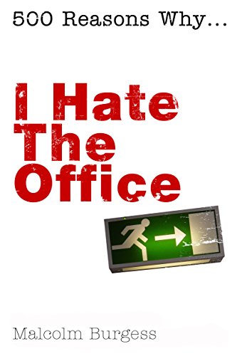 Stock image for I Hate the Office for sale by Better World Books