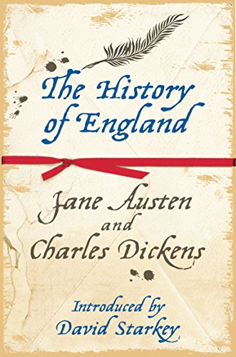The History of England - Austen, Jane; Dickens, Charles
