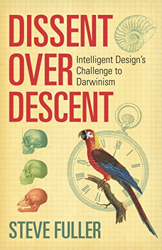 Stock image for DISSENT OVER DESCENT: INTELLLIGENT DESIGN'S CHALLENGE TO DARWINISM for sale by JB's Book Vault