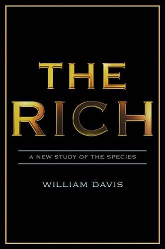 The Rich (9781840468090) by Davis, William