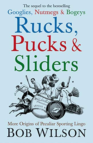 Stock image for Rucks, Pucks and Sliders for sale by Hippo Books