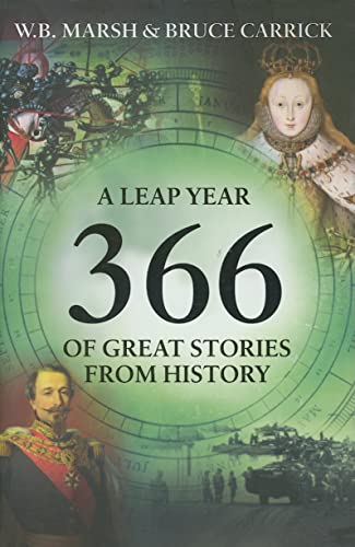 Immagine stock per 366: A Leap Year of Great Stories from History