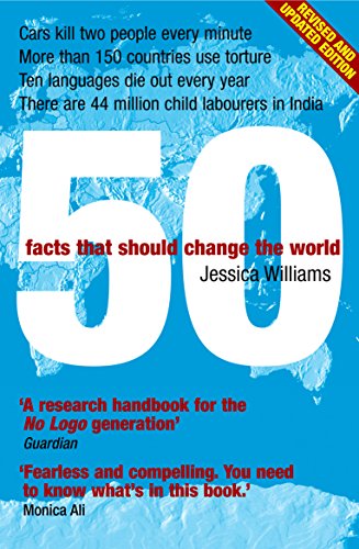 Stock image for 50 Facts That Should Change the World for sale by Better World Books: West