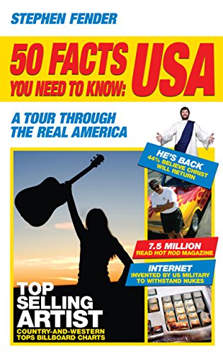 Stock image for 50 Facts You Need to Know: USA: A Tour Through the Real America for sale by WorldofBooks