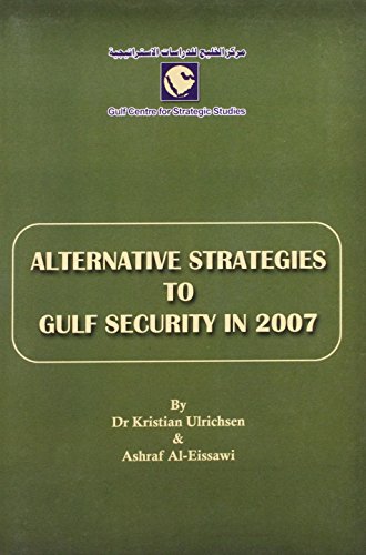 Stock image for Alternative Strategies to Gulf Security in 2007 for sale by Phatpocket Limited