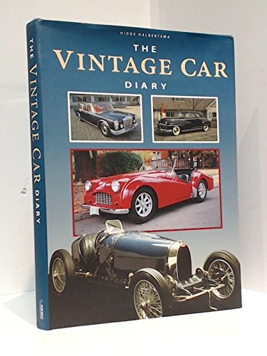 Imagen de archivo de Vintage Car Diary, The . Unused , Brand New Daybook, Appointment book , illustrated with superb Color Photographs of old cars , and captions of facts and info, throughout a la venta por SecondSale