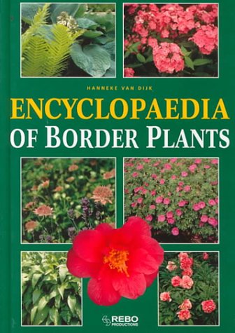 Beispielbild fr Encyclopedia of Border Plants zum Verkauf von Better World Books