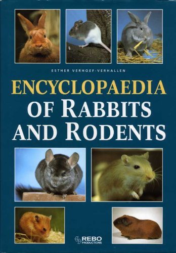 Stock image for Encyclopedia of Rabbits and Rodents for sale by SecondSale