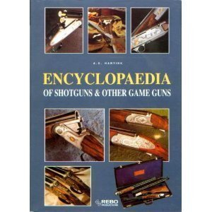 Beispielbild fr Encyclpeadia Of Shotguns & Other Game Guns zum Verkauf von WorldofBooks