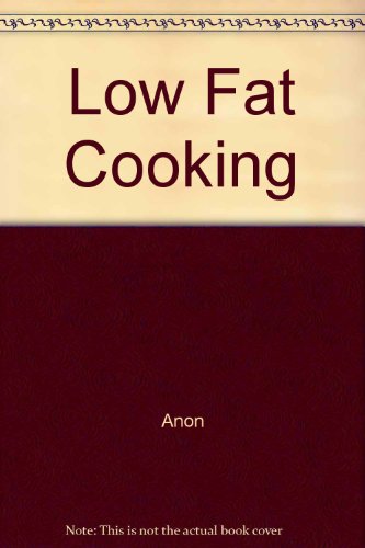 9781840531329: Low Fat Cooking