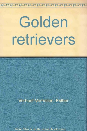Stock image for Golden retrievers for sale by AwesomeBooks