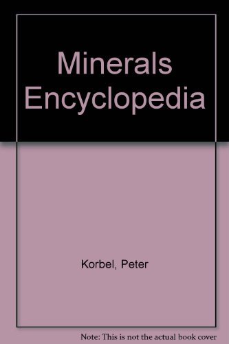 Beispielbild fr Minerals Encyclopedia zum Verkauf von ThriftBooks-Dallas