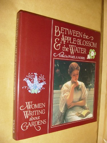 Beispielbild fr Between the Apple Blossom and the Water zum Verkauf von Better World Books