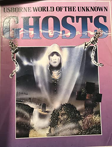 Beispielbild fr All about Ghosts (The world of the unknown) zum Verkauf von Goldstone Books