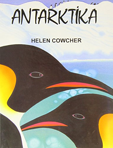 9781840590074: Antarctica (turkish Only) (Helen Cowcher series)