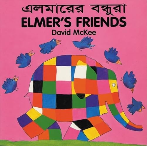 Imagen de archivo de ELMER'S FRIENDS BengaliEnglish a la venta por PBShop.store US