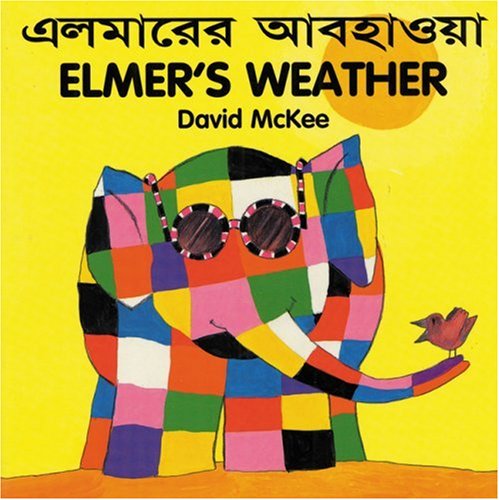 9781840590760: ELMER'S WEATHER (Bengali-English): Bilingual