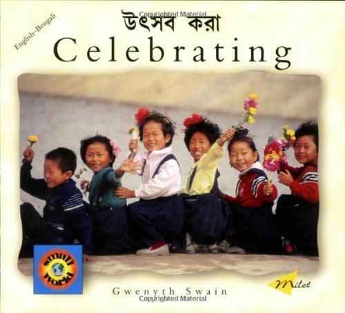 9781840591316: Celebrating (bengali-english): English-Bengali