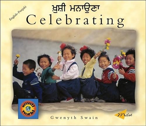Beispielbild fr Celebrating (English-Punjabi) (Small World series) zum Verkauf von Ergodebooks