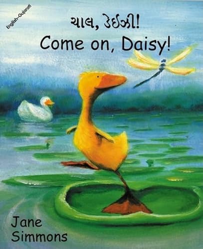 Stock image for Come on, Daisy! (English "Gujarati) (Daisy series) for sale by WorldofBooks