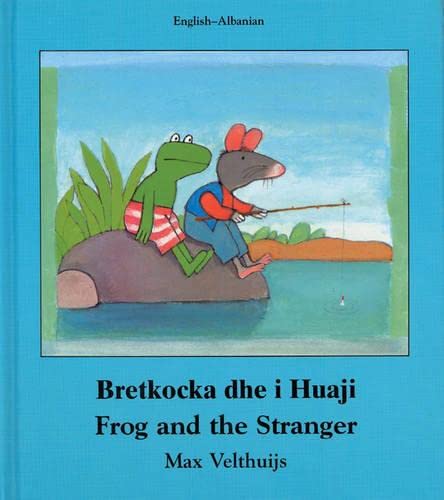 Beispielbild fr Bretkocka Dhe I Huaji/Frog and the Stranger zum Verkauf von Ammareal