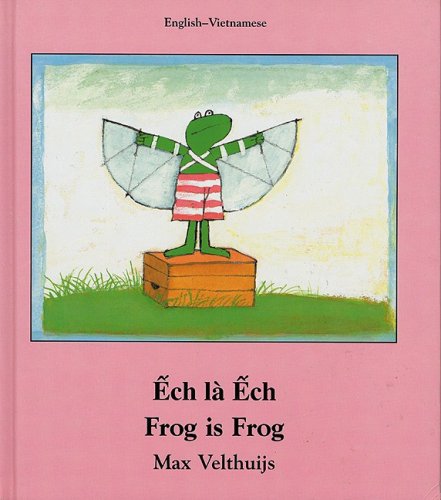 9781840592153: Frog Is Frog (English-Vietnamese) (Frog series)