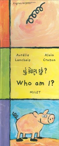 Imagen de archivo de Who Am I? (English-Gujarati) a la venta por ThriftBooks-Atlanta