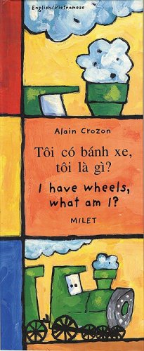 9781840592412: I Have Wheels, What Am I?/Toi Co Banh Xe, Toi La Gi?