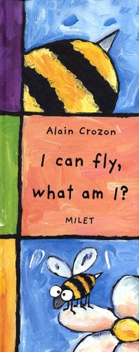 Imagen de archivo de I Can Fly, What am I? (Who Am I/What Am I) a la venta por medimops