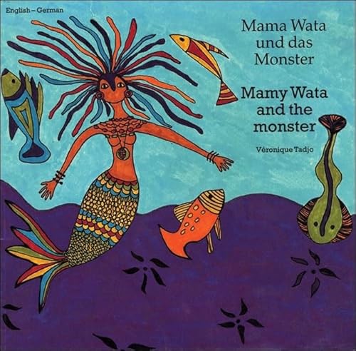 9781840592689: Mamy Wata and the Monster (German-English) (Veronique Tadjo)