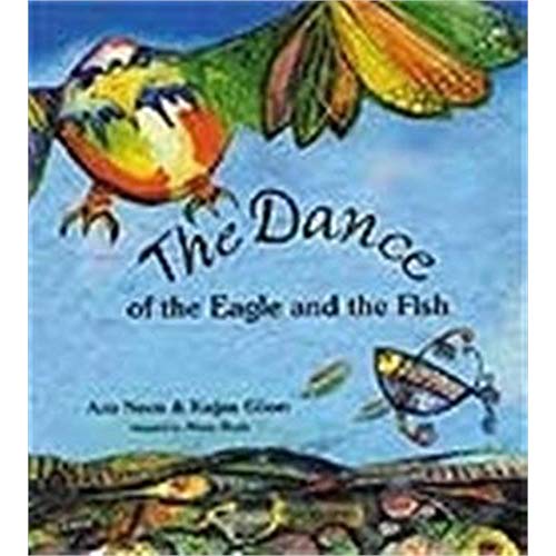 Beispielbild fr DANCE OF THE EAGLE AND THE FISH, THE (English) zum Verkauf von WorldofBooks