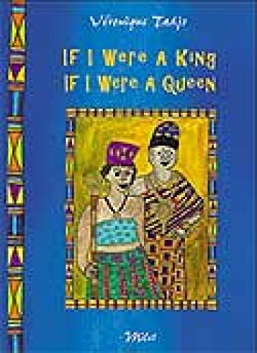Stock image for If I Were A King, If I Were a Queen for sale by WorldofBooks
