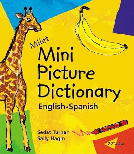Stock image for Milet Mini Picture Dictionary: English-Spanish for sale by More Than Words