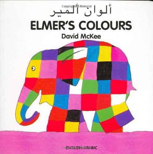 9781840593952: Elmer's Colours (English-Arabic)