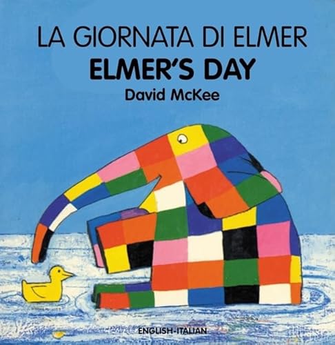 Beispielbild fr Elmer's Day (English-Italian) (Elmer series) zum Verkauf von Wonder Book