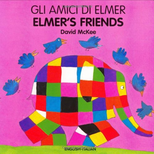 9781840594027: Elmer's Friends (English-Italian)