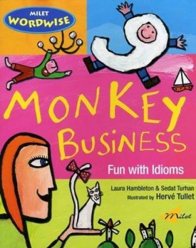 Beispielbild fr Monkey Business : Fun with Idioms zum Verkauf von Better World Books