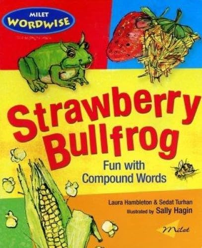 Beispielbild fr Strawberry Bullfrog : Fun with Compound Words zum Verkauf von Better World Books