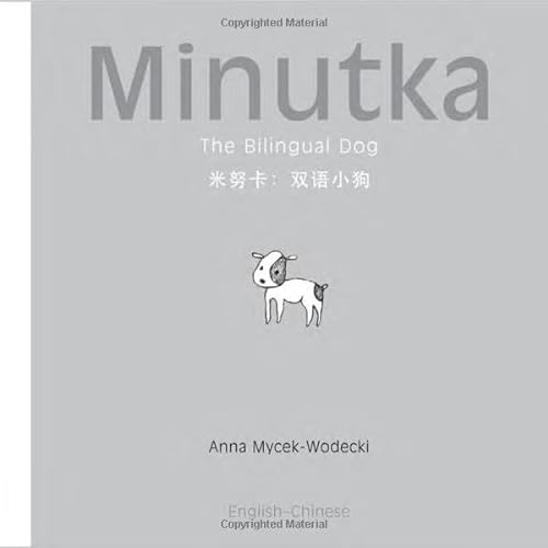 9781840595079: Minutka the Bilingual Dog: Chinese & English