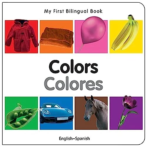 Beispielbild fr My First Bilingual Book  Colors (English  Spanish) (Spanish and English Edition) zum Verkauf von BooksRun