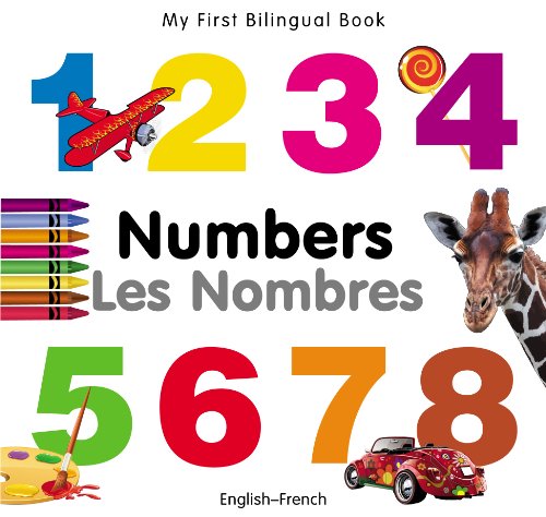 Beispielbild fr My First Bilungual Book-Numbers (English-French) (My First Bilingual Books) zum Verkauf von WorldofBooks