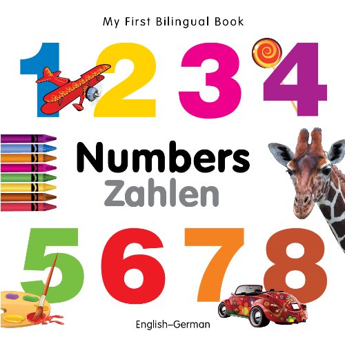 Stock image for My First Bilingual Book?Numbers (English?German) for sale by Your Online Bookstore